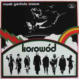 Marek Grechuta & Anawa - Korowód