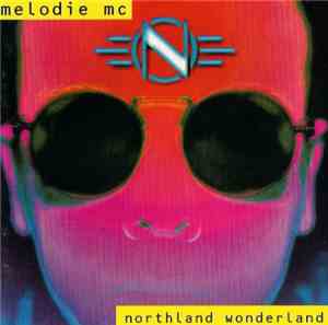 Melodie MC - Northland Wonderland