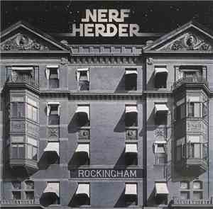 Nerf Herder - Rockingham