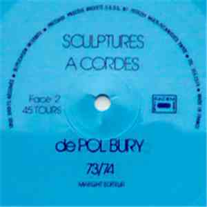 Pol Bury - Sculptures A Cordes