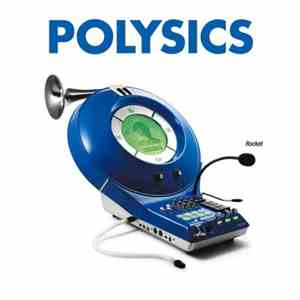 Polysics - Rocket