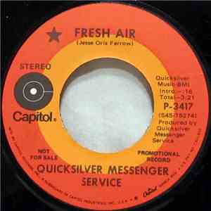 Quicksilver Messenger Service - Fresh Air