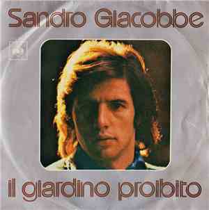 Sandro Giacobbe - Il Giardino Proibito