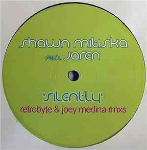 Shawn Mitiska Feat. Jaren - Silently