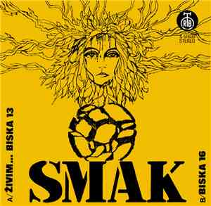 Smak  - Živim... Biska 13 / Biska 16