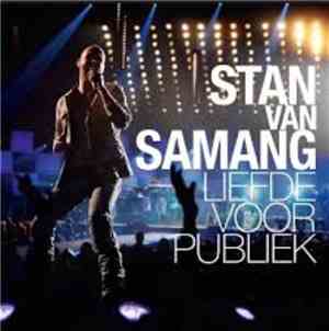 Stan Van Samang - Liefde Voor Publiek