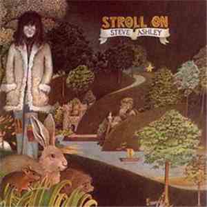 Steve Ashley - Stroll On