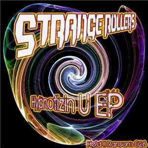 Strange Rollers - Hypnotizin U EP