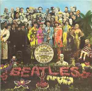 The Beatles - Sgt. Pepper's Lonely Hearts Club Band