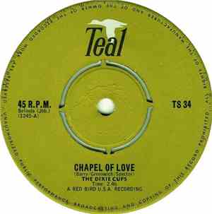 The Dixie Cups - Chapel Of Love / Ain't That Nice