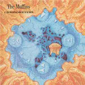 The Muffins - Chronometers