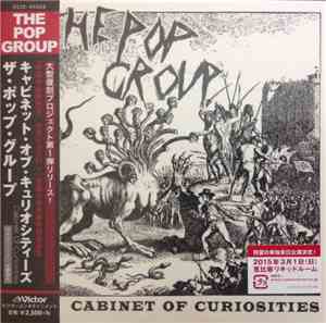 The Pop Group - Cabinet Of Curiosities