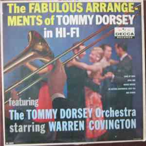 The Tommy Dorsey Orchestra Starring Warren Covington - The Fabulous Arrange ...