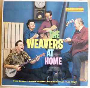 The Weavers - The Weavers At Home