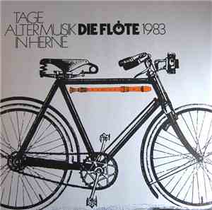 Various - Tage Alter Musik In Herne 1983. Die Flöte
