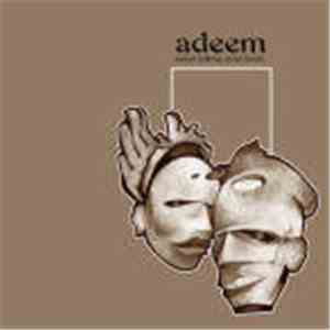 Adeem - Sweet Talking Your Brain