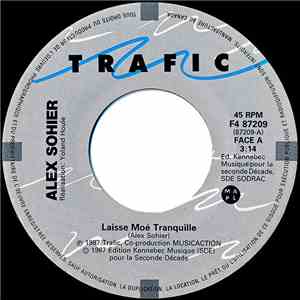 Alex Sohier - Laisse Moé Tranquille / Laisse Moé Tranquille (Instrumental)