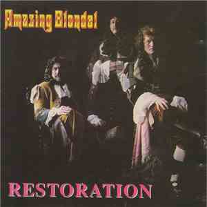 Amazing Blondel - Restoration