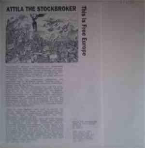 Attila The Stockbroker - This Is Free Europe