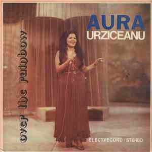 Aura Urziceanu - Over The Rainbow