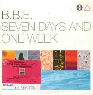 B.B.E. - Seven Days And One Week