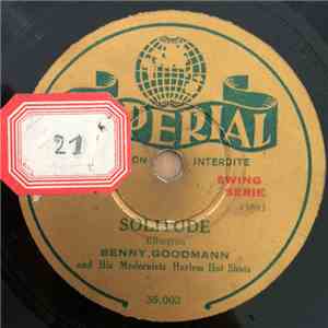 Benny Goodmann And His Modernists, Harlem Hot Shots - Solitude / March Wind ...