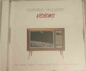 Christian Doppler - Visions