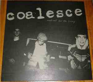 Coalesce - Last Call For The Living