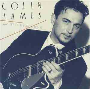 Colin James  - Colin James And The Little Big Band II