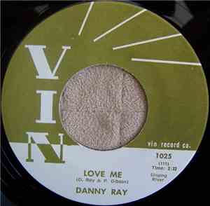 Danny Ray  - Love Me / Gone