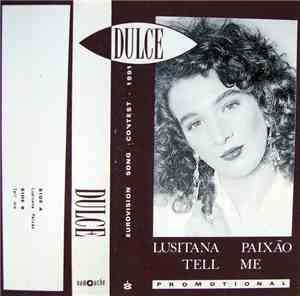 Dulce Pontes - Lusitana Paixão = Tell Me