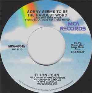 Elton John - Sorry Seems To Be The Hardest Word