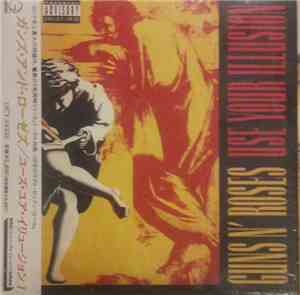 Guns N' Roses - Use Your Illusion I