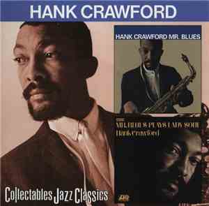 Hank Crawford - Mr. Blues / Mr. Blues Plays Lady Soul