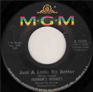 Herman's Hermits - Just A Little Bit Better / Sea Cruise