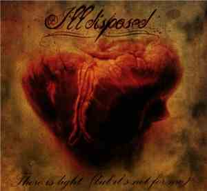Illdisposed - There Is Light (But It’s Not For Me)