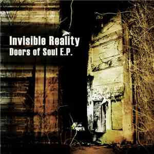 Invisible Reality - Doors Of Soul E.P.