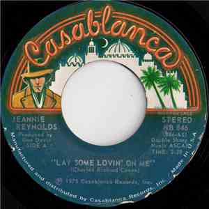 Jeannie Reynolds - Lay Some Lovin' On Me