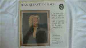Johann Sebastian Bach - Les Sonates Pour Flute et Clavecin - Les Sonates Po ...