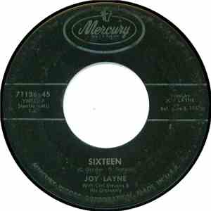 Joy Layne With Carl Stevens & His Orchestra - Sixteen / My Suspicious Heart