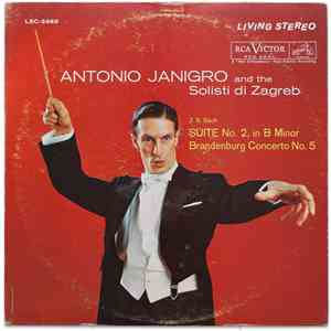 J.S. Bach, Antonio Janigro - J.S. Bach Suite No. 2, in B minor ; Brandenbur ...