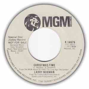 Larry Norman - Christmas Time / It's The Same Old Story