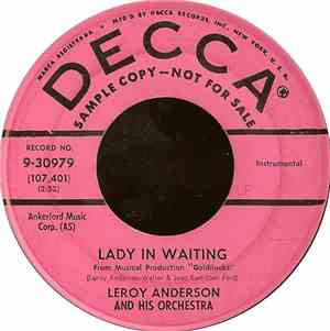 Leroy Anderson And His Orchestra - Lady In Waiting / Pyramid Dance (Heart Of Stone)