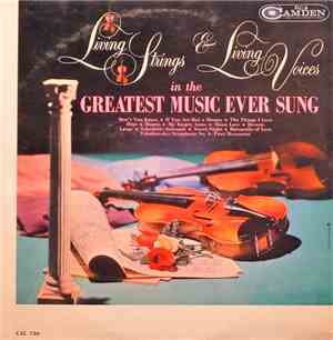 Living Strings / The Living Voices - Living Strings And Living Voices In Th ...