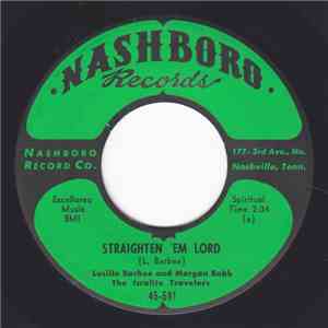 Lucille Barbee And Morgan Babb, The Isralite Travelers - Straighten 'Em Lor ...