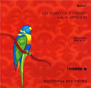 M. Święcicki - Czy Pamiętasz Żołnierzu