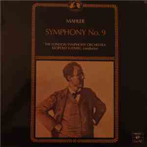 Mahler - The London Symphony Orchestra, Leopold Ludwig - Symphony No. 9