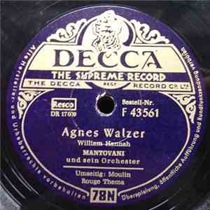 Mantovani Und Sein Orchester - Agnes Walzer / Moulin Rouge Thema (Where Is  ...