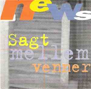 News - Sagt Mellem Venner