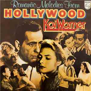 Orchestra Kai Warner - Romantic Melodies From Hollywood